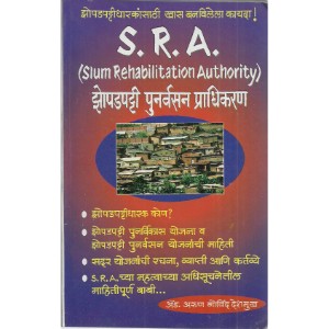 S.R.A.- Slum Rehabilitation Authority